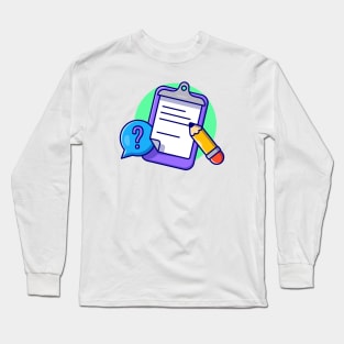 Clip Board, Paper And Pencil Long Sleeve T-Shirt